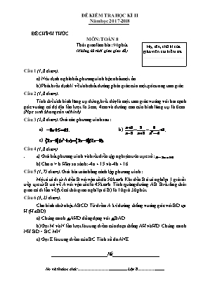 Đề kiểm tra học kỳ II môn Toán Lớp 8 - Năm học 2017-2018 - Phòng giáo dục và đào tạo thành phố Móng Cái (Có đáp án)